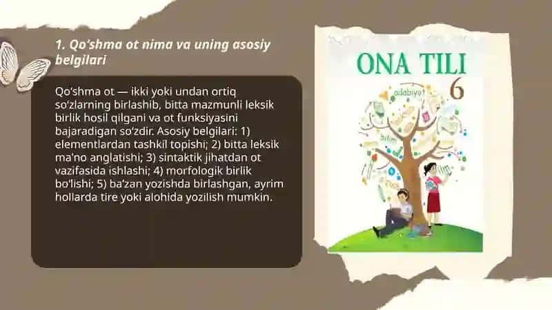 Ona tili 6-sinf. Qoʻshma ot. Qoʻshma otlar imlosi 3