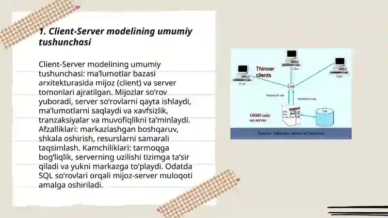 Maʼlumotlar bazasi arxitekturasi: Client-Server modeli 3