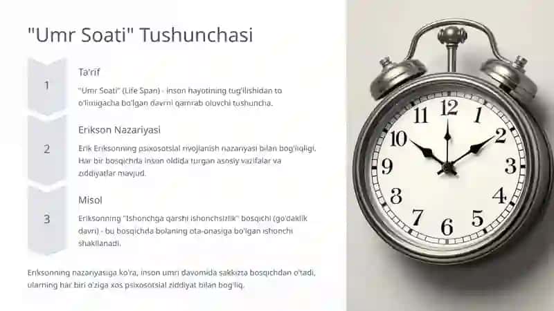 Rivojlanish Psixologiyasi: Umr Soati Tushunchasi 3