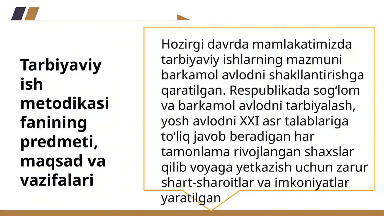 Tarbiya tushunchasi, tarbiyaning maqsadi va umumiy vazifaları 3