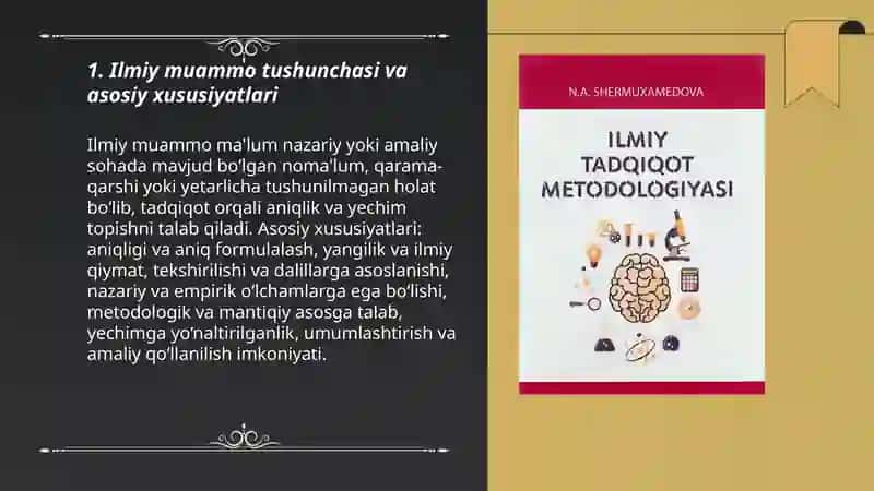 Ilmiy tadqiqotda muammo va muammoli vaziyat Ilmiy tadqiqotning boshlang'ich asosi 3
