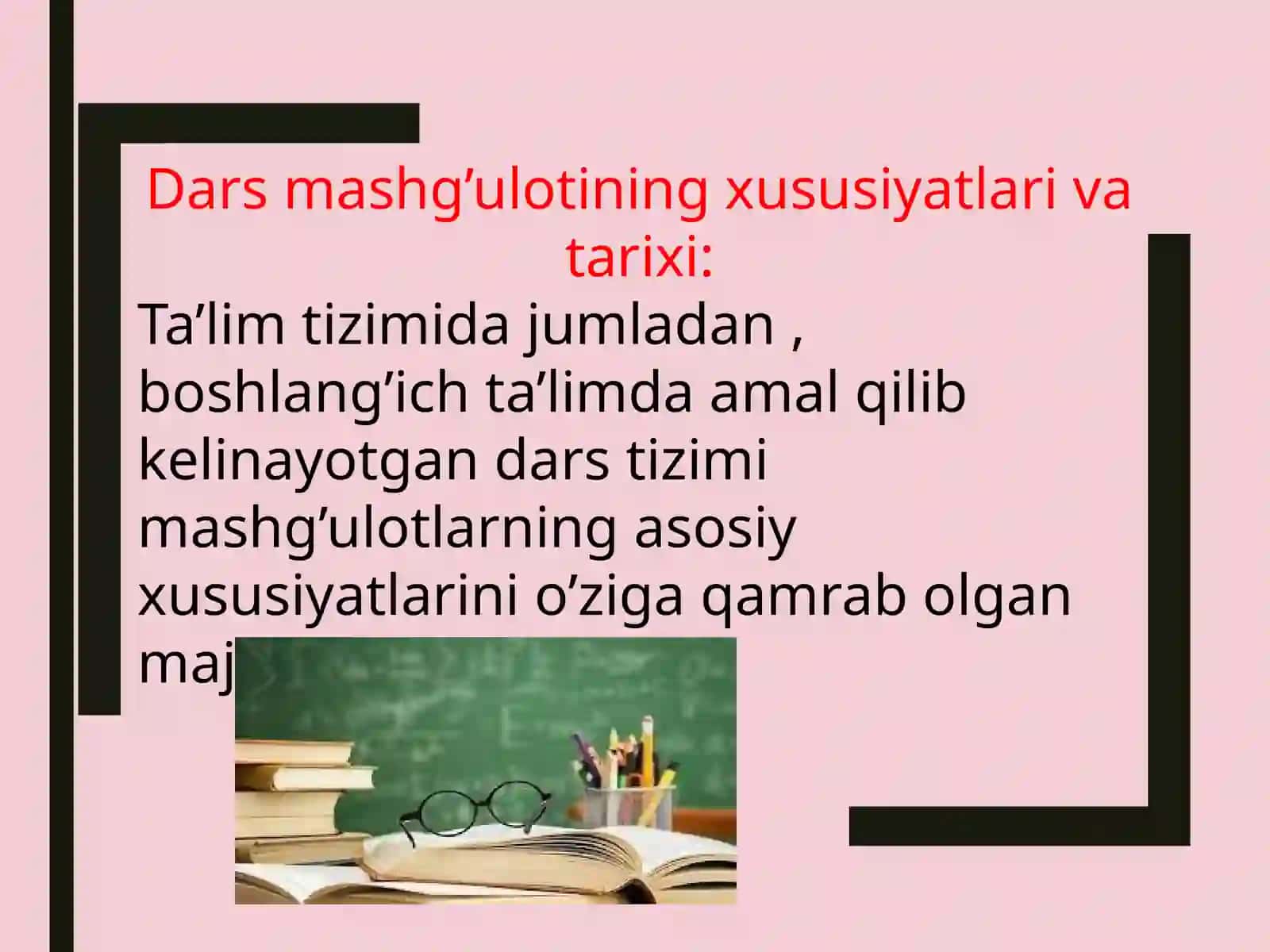 O‘quv ishlarini tashkil etishning umumiy shakli. Ta’limni Tashkil etishning iy shakli 3
