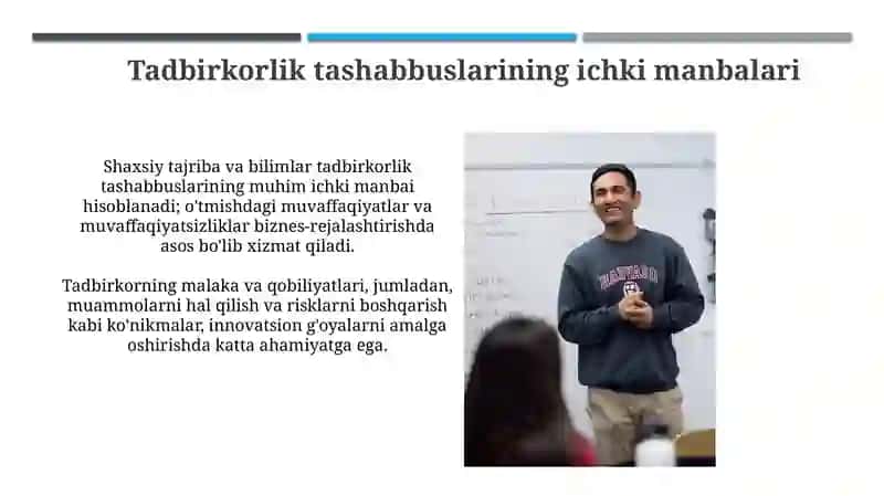 Tadbirkorlik tashabbuslari va innovatsion g'oyalar manbalari 3