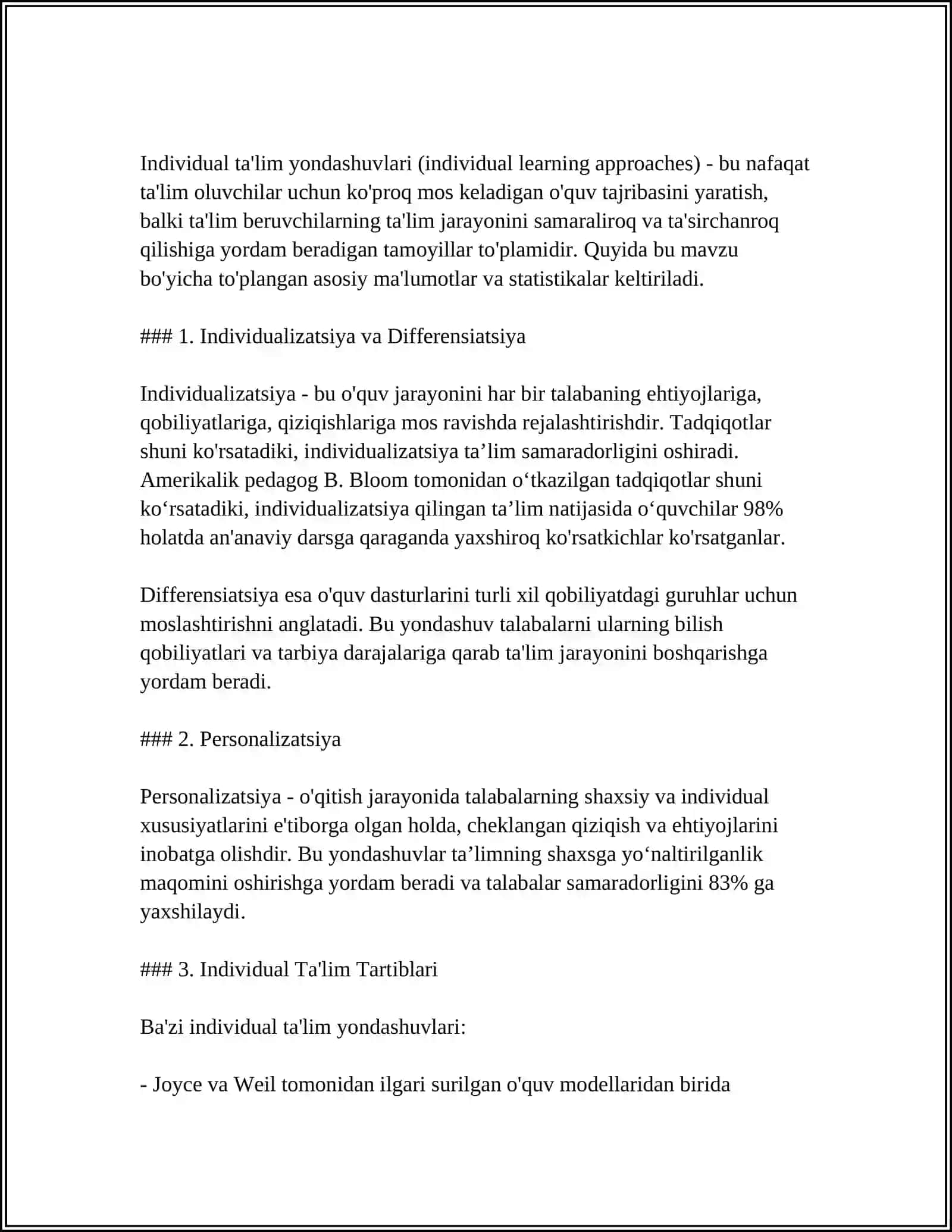 INDIVIDUAL TA’LIM YO’NALISHI - TA’LIM DASTURINI O’ZLASHTIRISHNING USLUBIY USULLARIDAN BIRI SIFATIDA QARALADI 3