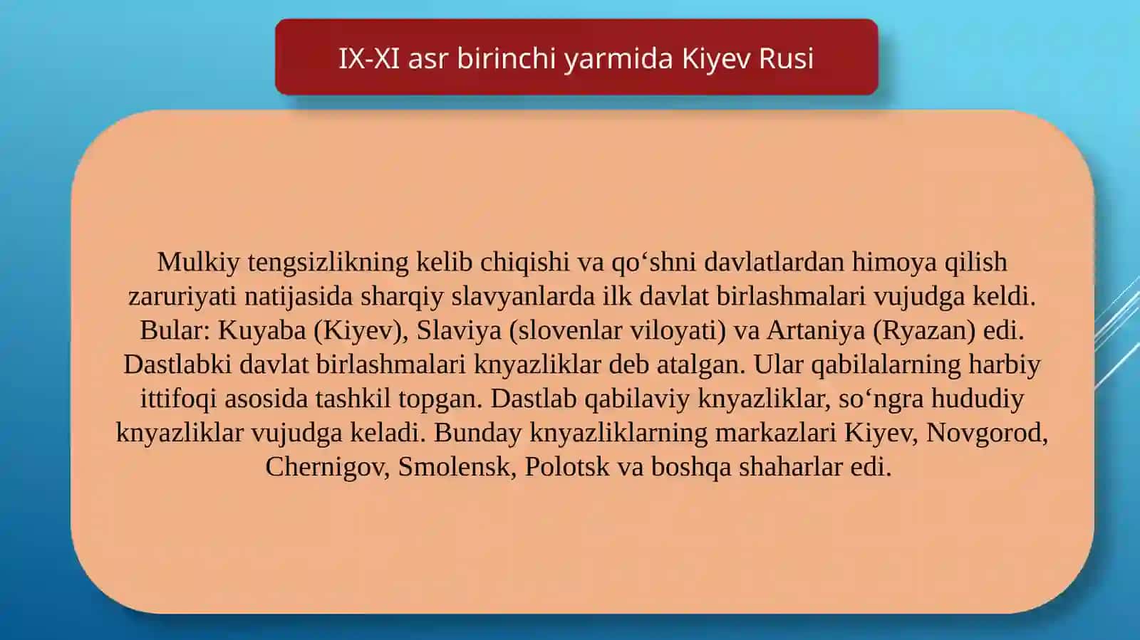 "Kiyev Rusida davlat boshqaruvi va ijtimoiy munosabatlar. “Rus haqiqati”" 3