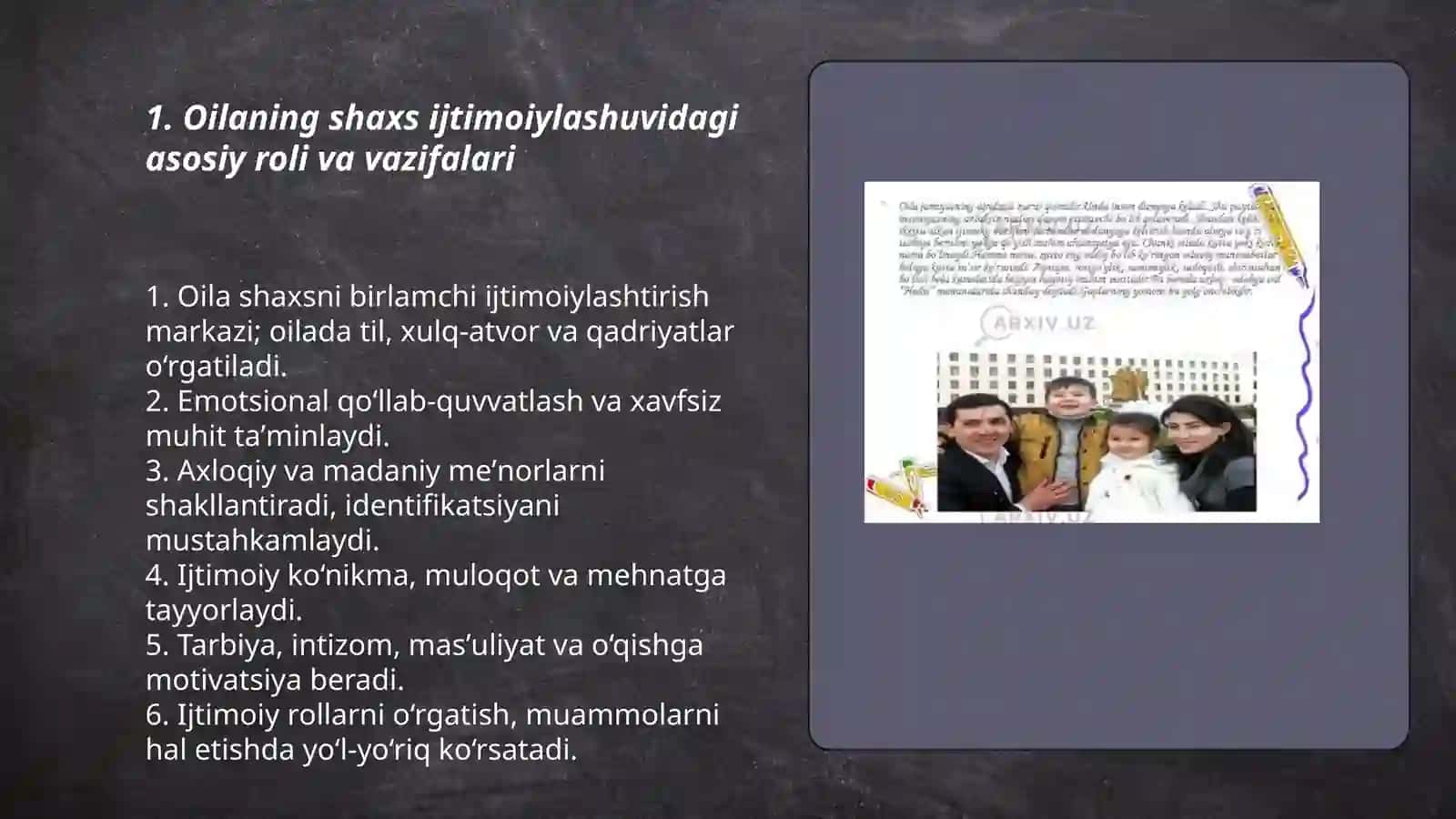 Oilaning shaxs ijtimoiylashuvidagi asosiy roli va vazifalari 3