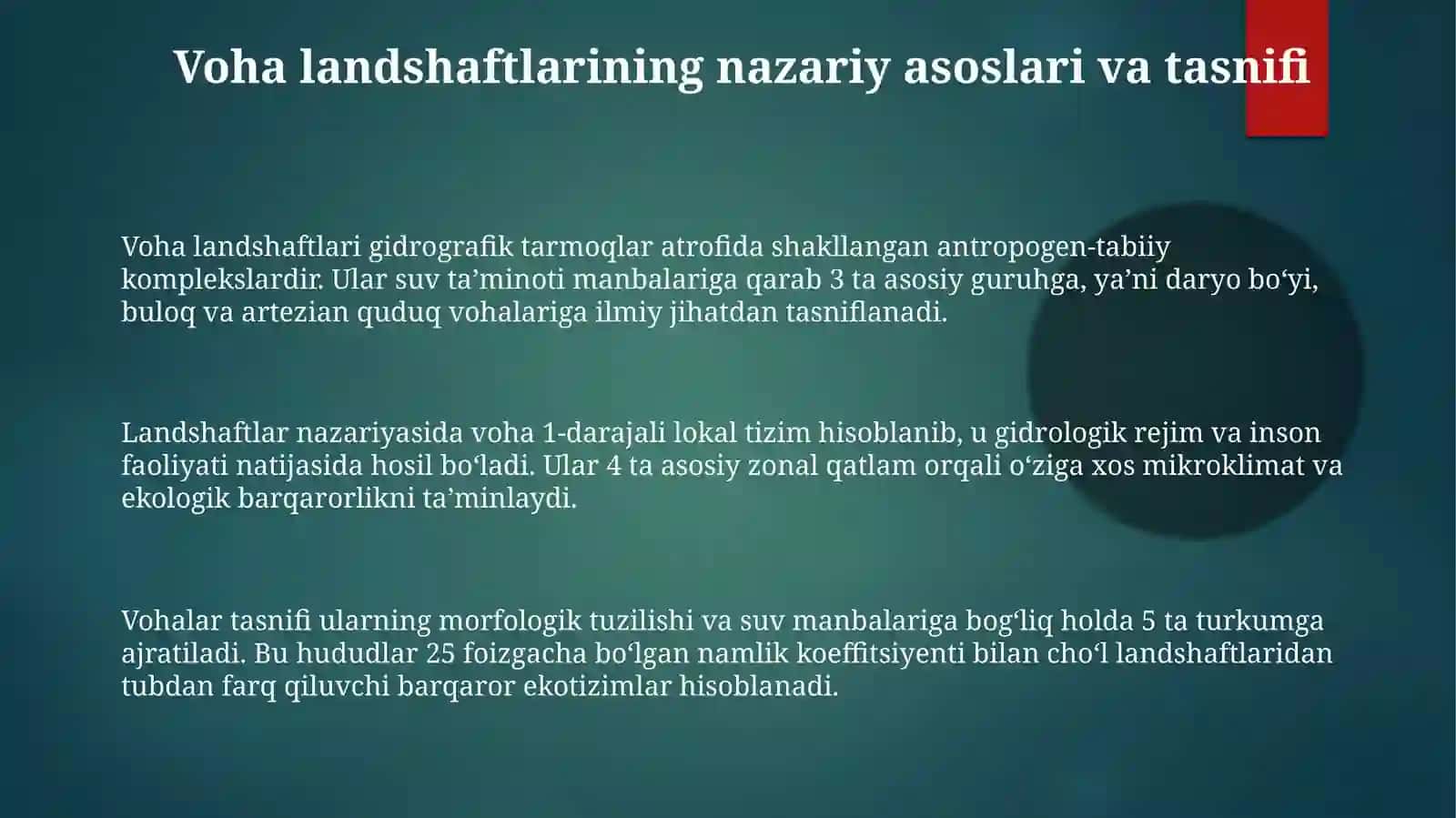 Voha landshaftlari va ularda yuz berayotgan tabiiy geografik jarayonlar tahlili 3