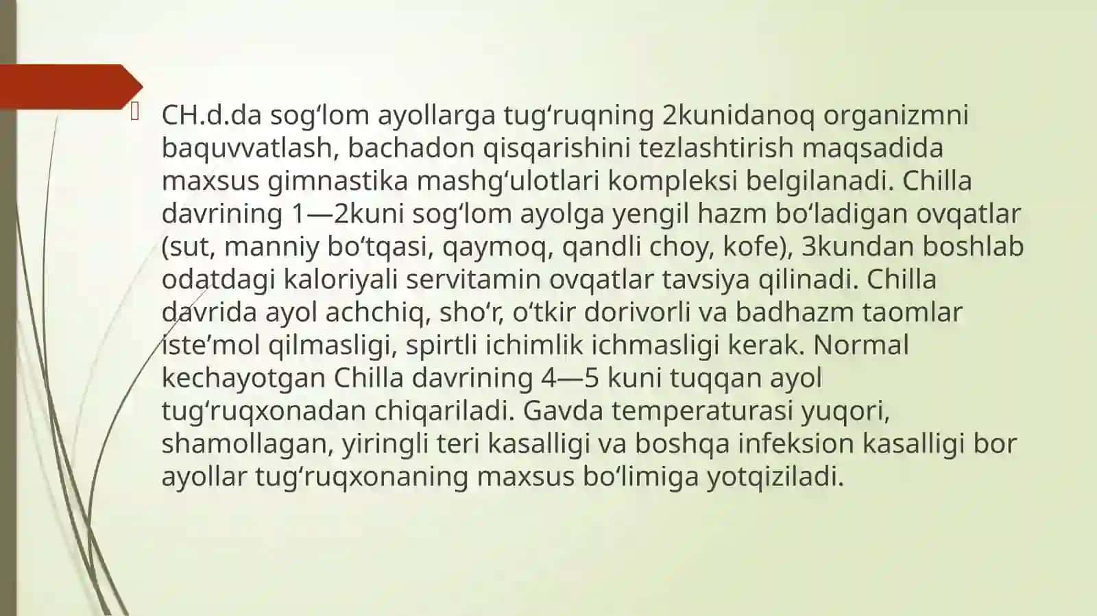 Chilla davri. Chaqaloqlik davri fizologiyasi 3