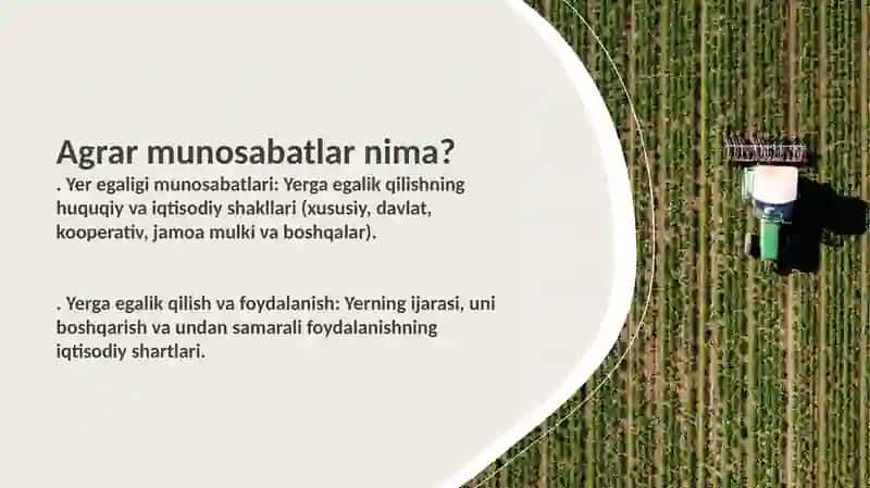 Qishloq xo'jaligini isloh qilish va yangi agrar munosabatlarni takomillashtirish 3