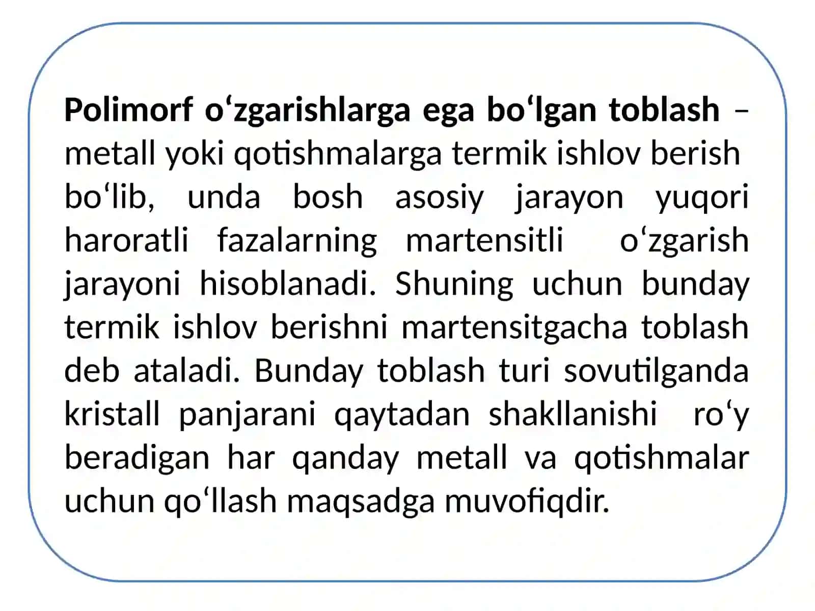 Polimorf o‘zgarishlarga ega bo‘lgan toblosh.Legirlovchi elementlarning kritik nuqtalarga ta’siri 3