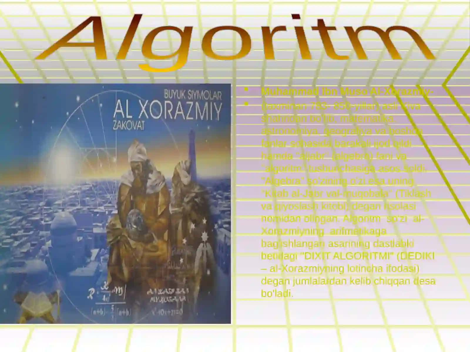 Algoritm turlari, xossalari, berilish usullari 3