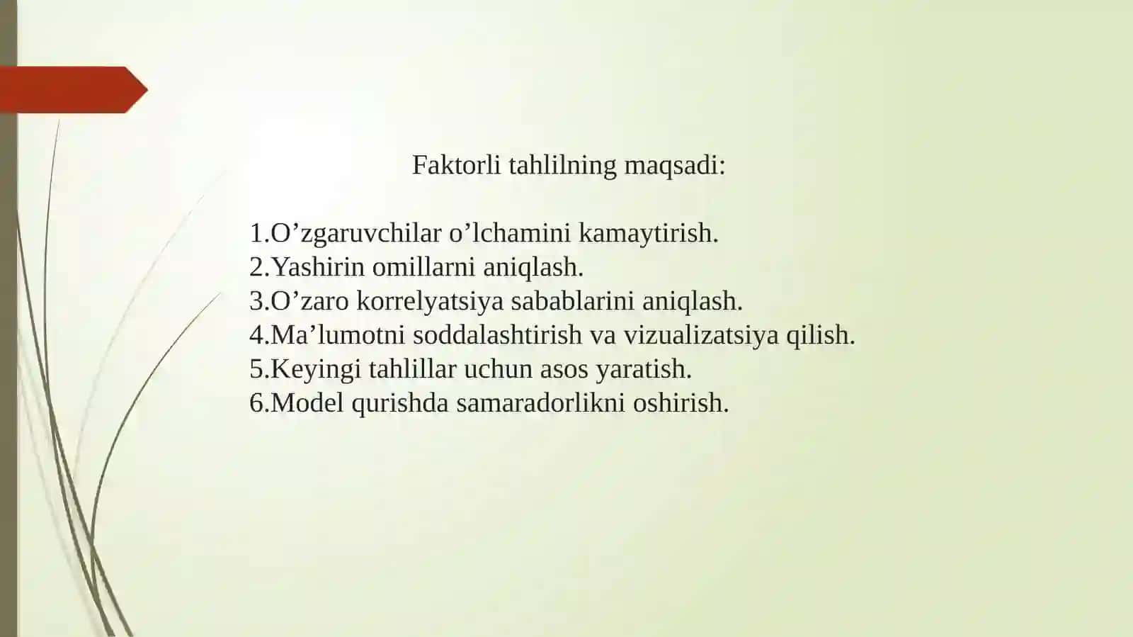 Faktorli tahlil, ko’p tomomlama ishlov berish. Klaster taxlil haqida. 3