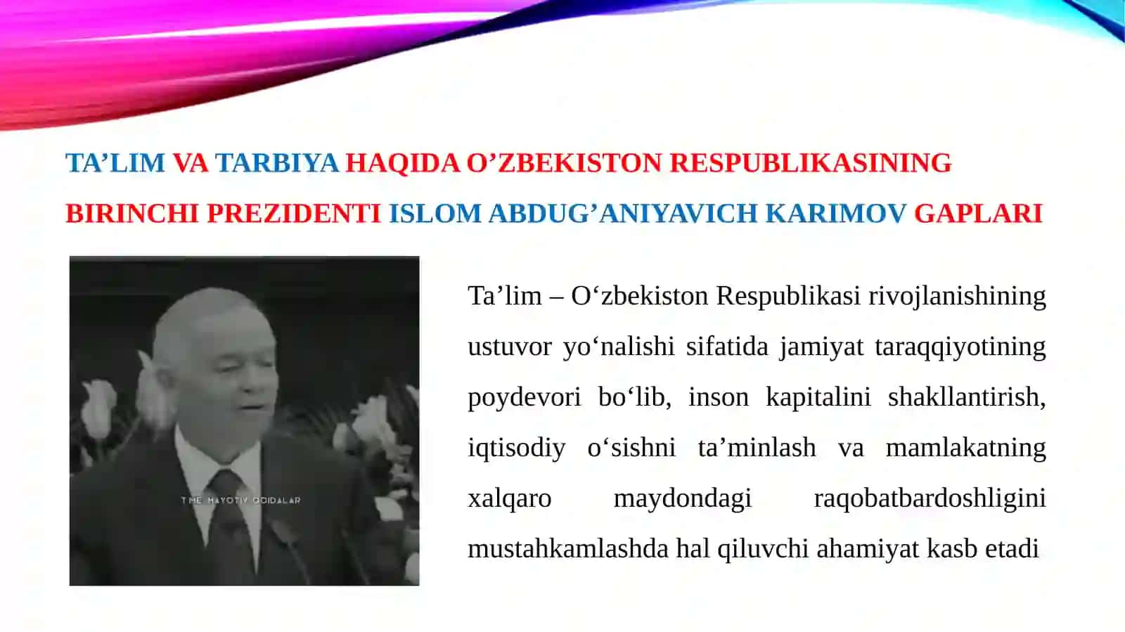 Ta’lim – O’zbekiston Respublikasi rivojlanishining ustuvor yo’nalishi sifatida 3