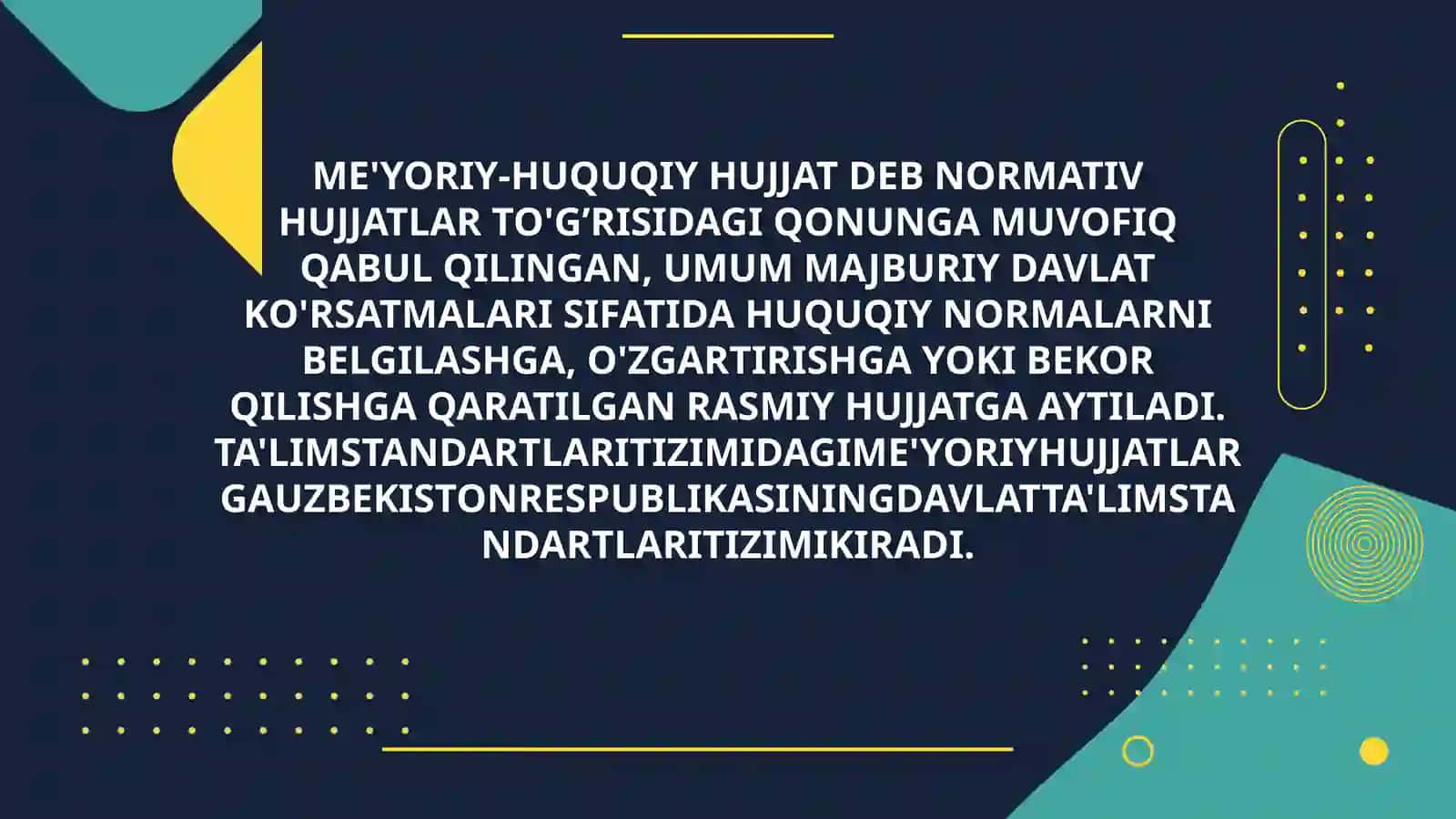 ME'YORIY HUJJATLARNI YURITISH TA'LIMI 3