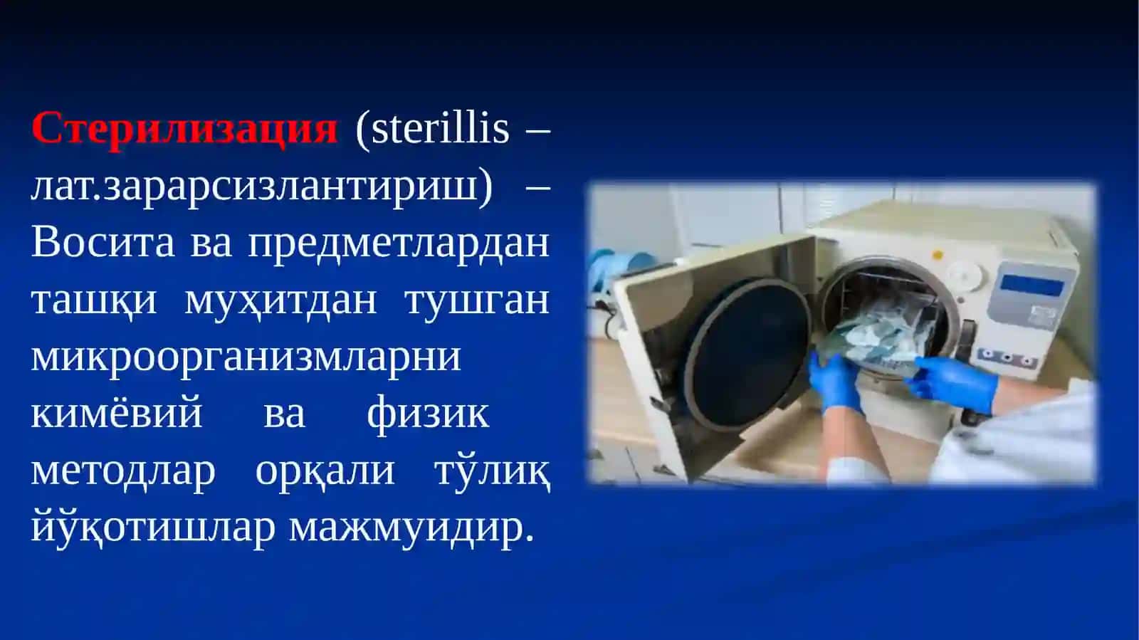 Sterilizatsiya oldi tayyorgarligi va sterilizatsiya sifatini aniqlash usullari 3