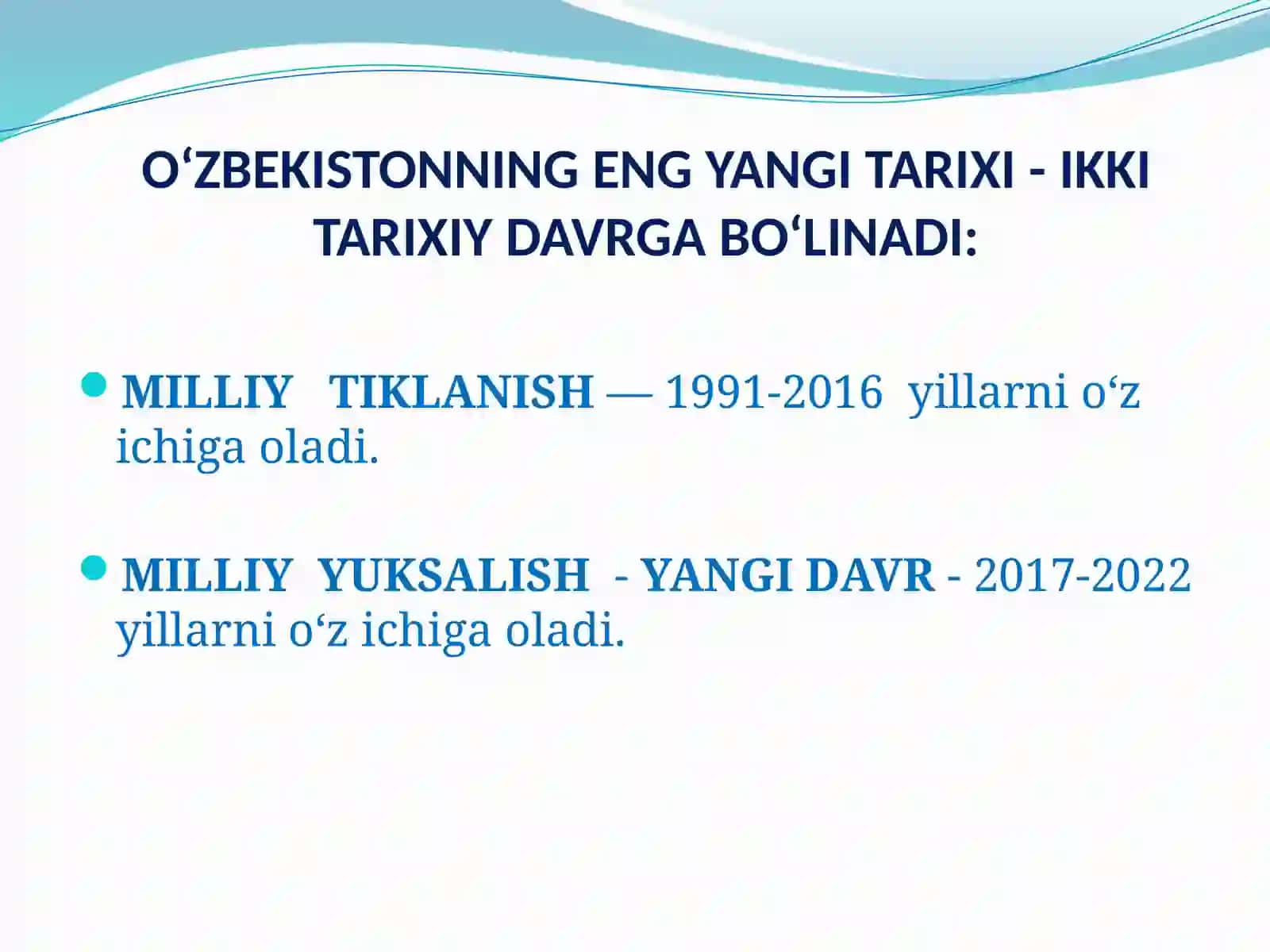 О‘zbekistonning eng yangi tarixi fanining predmeti, maqsadi va vazifalari 3