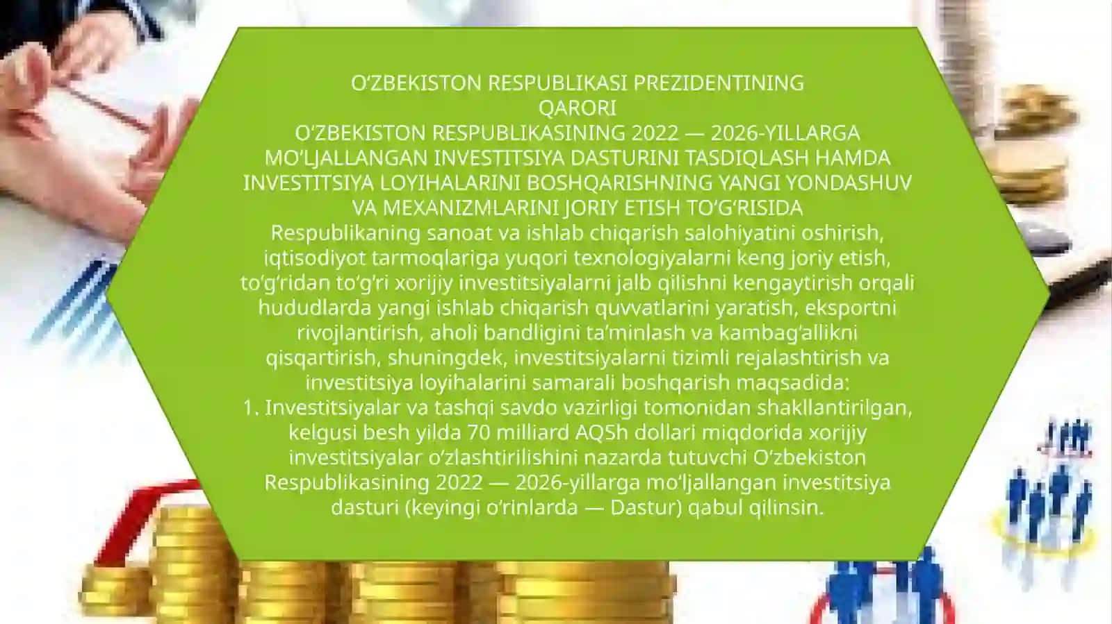 O‘ZBEKISTON RESPUBLIKASI 2022 — 2026-YILLARGA MO‘LJALLANGAN INVESTITSIYA DASTURINI TASDIQLASH HAMDA INVESTITSIYA LOYIHALARINI BOSHQARISHNING YANGI YONDASHUV VA MEXANIZMLARINI JORIY ETISH TO‘G‘RISIDA 3