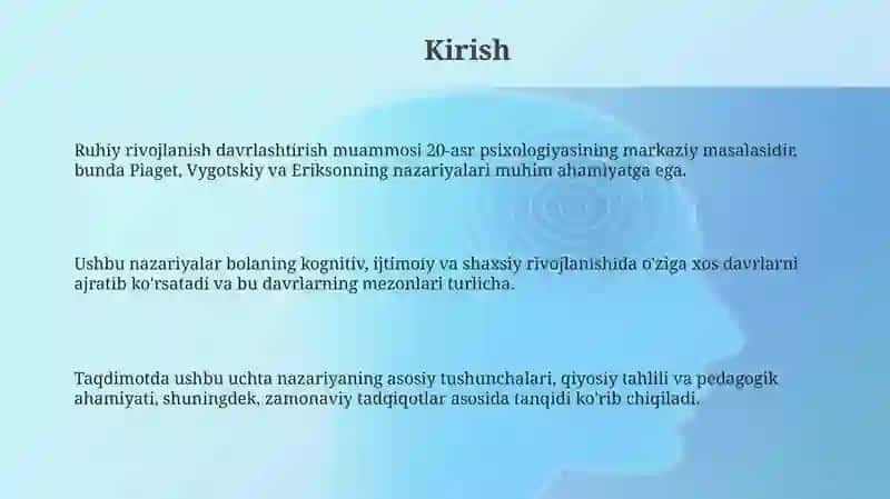 Psixik rivojlanishni davrlashtirish muammosi: Piaget Vyogtskiy va Erikson qarashlari 3