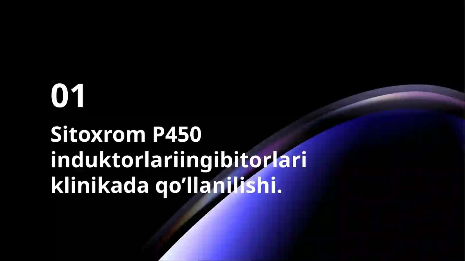 Sitoxrom P450 induktorlari va ingibitorlari klinikada qo’llanilishi. Sitoxrom P450 genipolimorfizmi. 3
