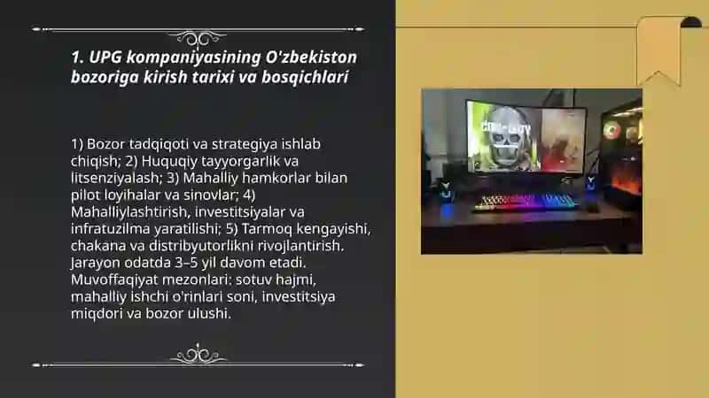 UPG kompaniyasining O'zbekiston bozoriga kirish tarixi va bosqichlari 3