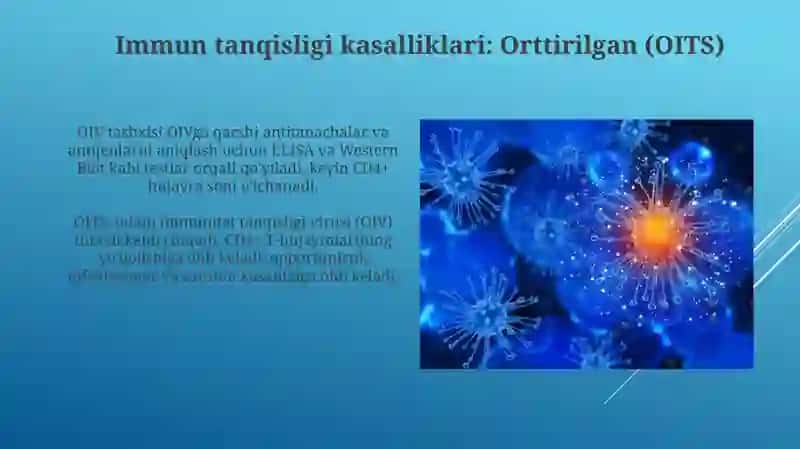 Immun tanqisligi kasalliklari: Orttirilgan (OITS) 3