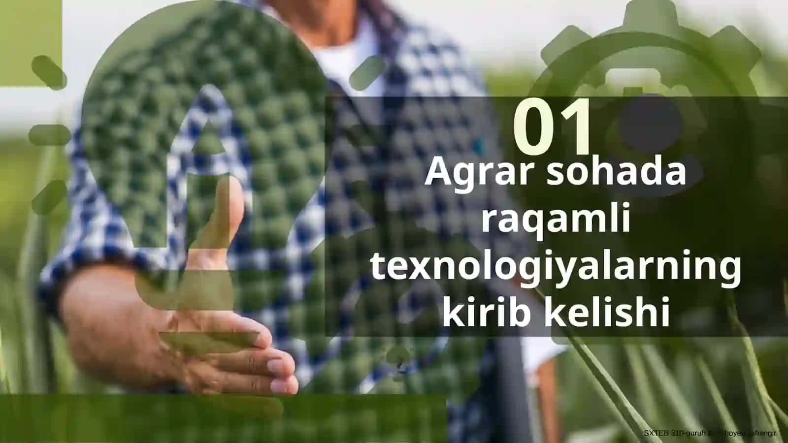 Raqamli qishloq xo’jaligida ilmiy texnik ilmiy texnik taraqqiyoti va uning samaradorligi 3
