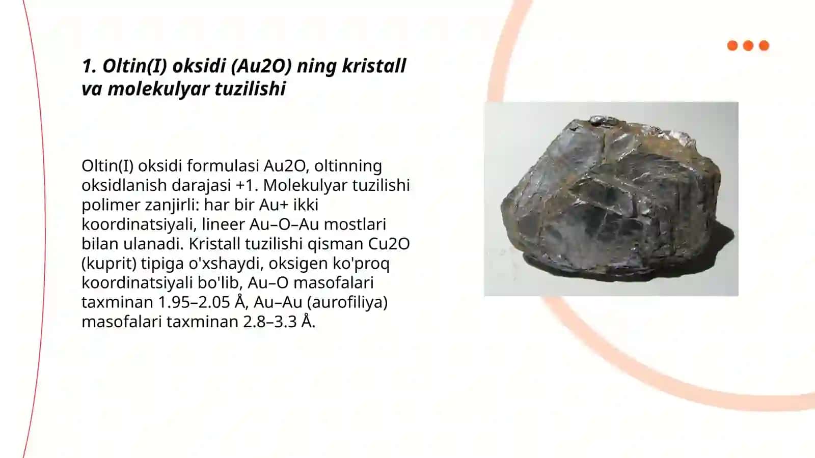Oltin oksidlari tuzilishi, olinish usullari va kimyoviy xossalari 3