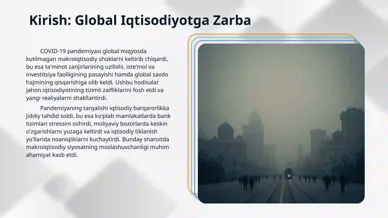 Pandemiya davrida makroiqtisodiy siyosatning o'zgarishi va iqtisodiy barqarorlik 3