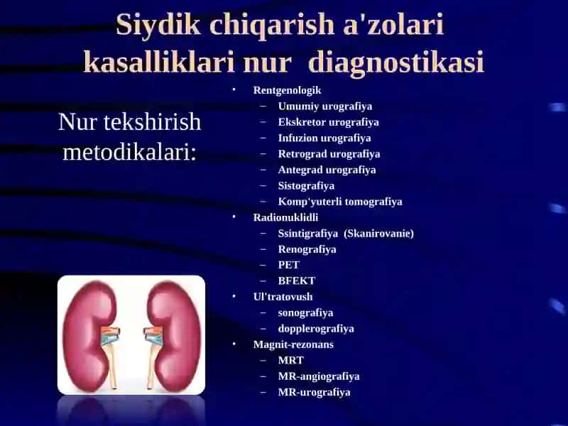 BUYRAK VA SIYDIK YO’LLARI KASALLIKLARININING NUR DIAGNOSTIKASI 3