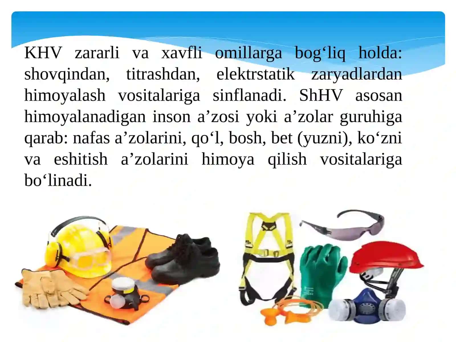 Shaxsiy himoya vositalari. Maxsus himoya vositalari.Shaxsiytibbiyvositalarvaulardanfoydalanish 3