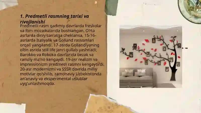 Predmetli rasmning tarixi va rivojlanishi 3
