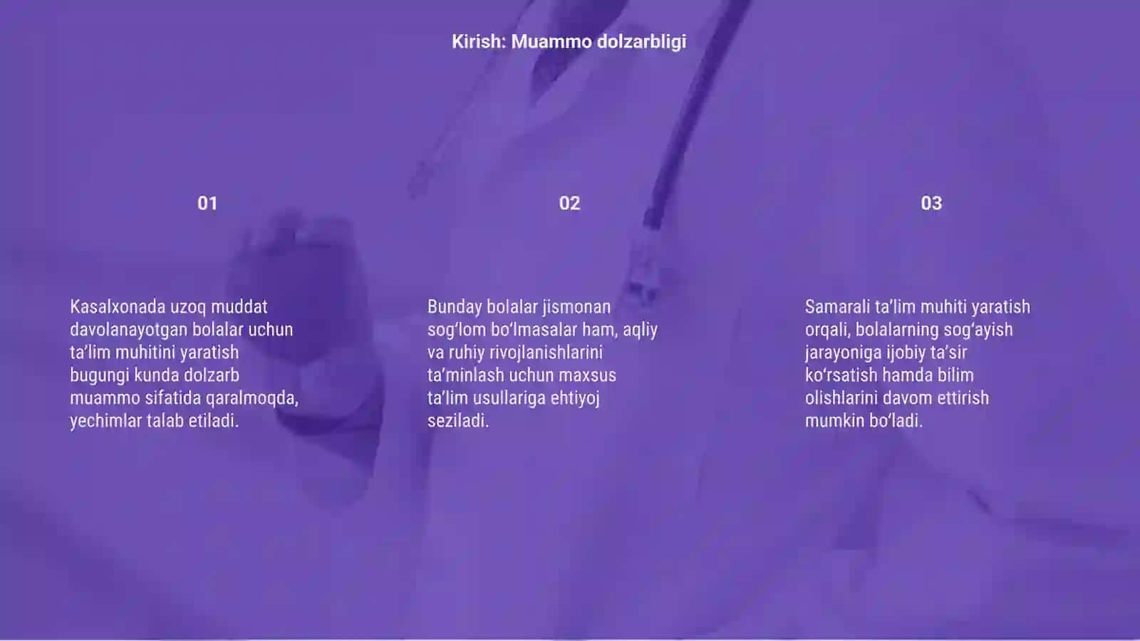 Uzoq muddat emlanayotgan bolalar uchun ta'lim muhitini yaratish 3