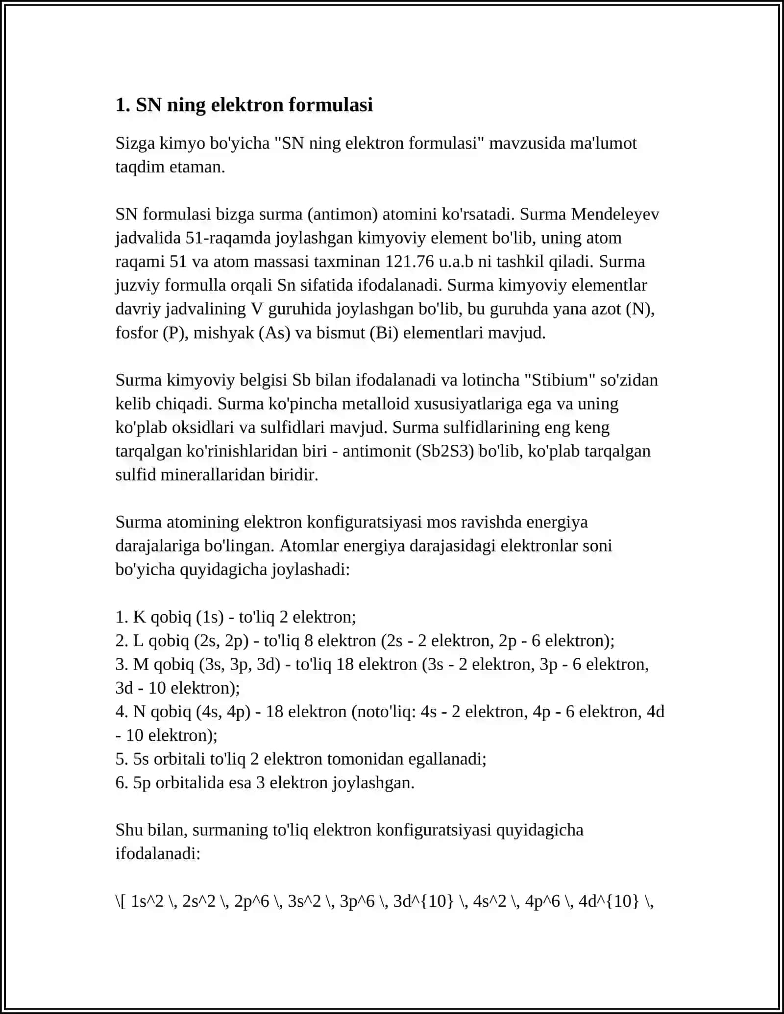 SN NING ELEKTRON FORMULASI, TABIATDA UCHRASHI, OLINISHI, FIZIK, KIMYOVIY XOSSALARI. BU ELEMENTNING VODOROD, KISLOROD, METALLAR, METALLOIDLAR BILAN XOSIL QILGAN BIRIKMALARINI OLINISHI, XOSSALARI. TUZLARI, KISLOTALARI VA ULARNING GIDROLIZI. BIRIKMALARINING AHAMIYATI 3