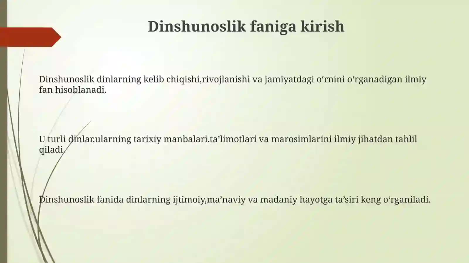 Dinshunoslikfanivauningahamiyati,maqsadivavazifalari 3