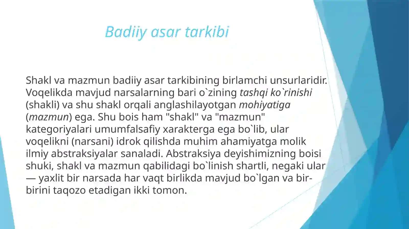 Badiiy asar tarkibi. Mazmun va shakl birligi 3
