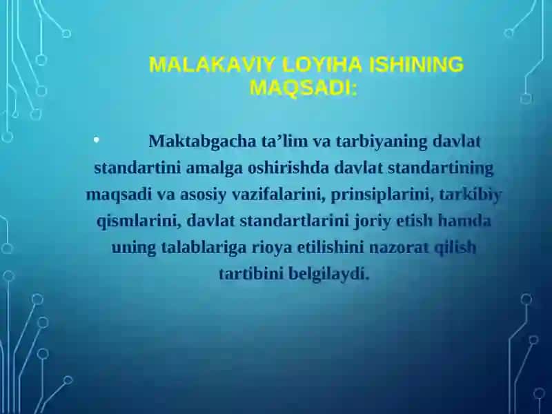 MALAKAVIY LOYIHA ISHINING DOLZARBLIGI 3
