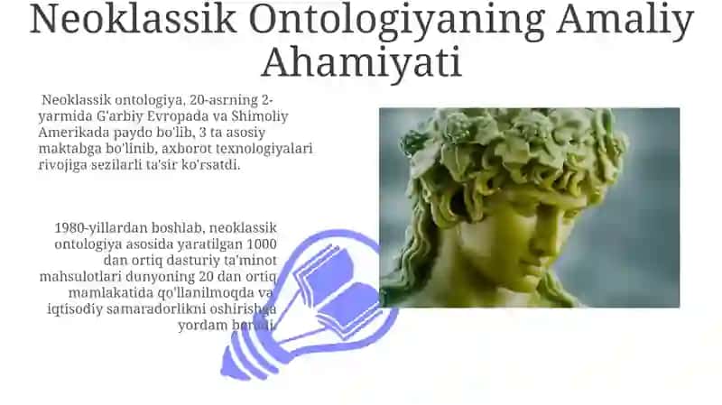 Neoklassik Ontologiyaning Amaliy Ahamiyati 3