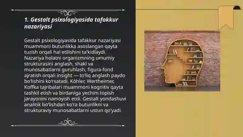 Gestalt psixologiyasida tafakkur nazariyasi 3