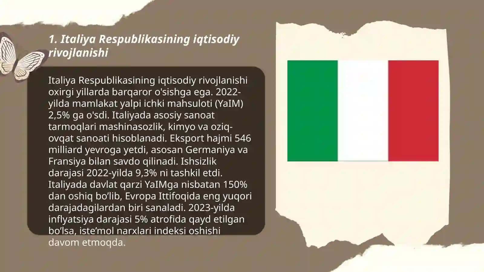 Italiya Respublikasi iqtisodi, demografiyasi, tabiiy sharoiti, mamuriy hududiy tuzilishi, boshqaruv shakli 3