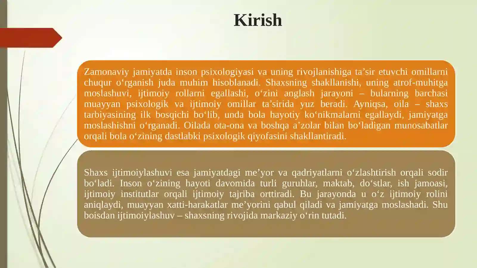 Oila psixologiyasi. Shaxs ijtimoiylashuvi va ijtimoiy xulq-atvor. Katta va kichik guruhlar psixologiyasi. Boshqaruvning pedagogik-psixologik xususiyatlari 3