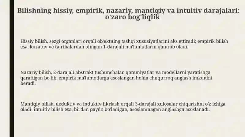 Hissiy imperik nazariy mantiqiy intuetif bilish darajalarining oʻzaro aloqasi va farqi 3