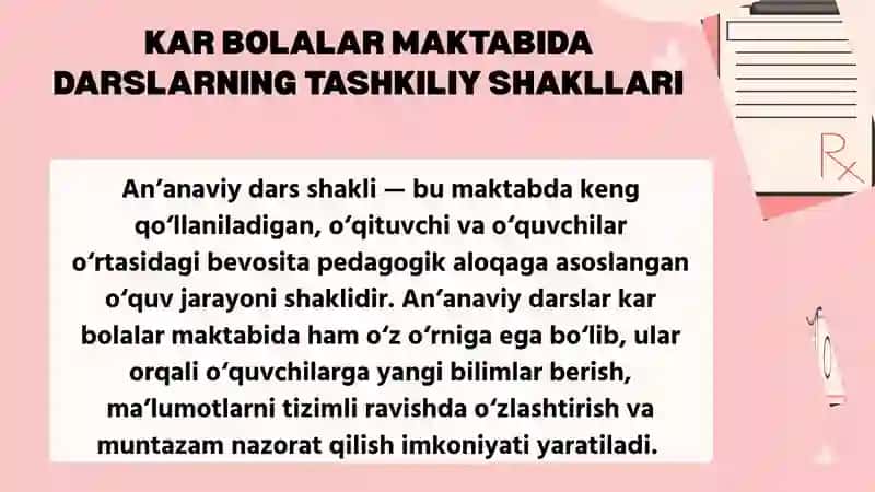 Kar Bolalar Maktabida dars va o’quv ishlarining boshqa shakllarini tashkil etish 3
