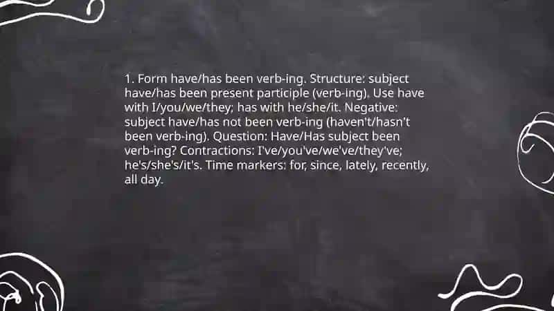 Present Perfect Continuous 3
