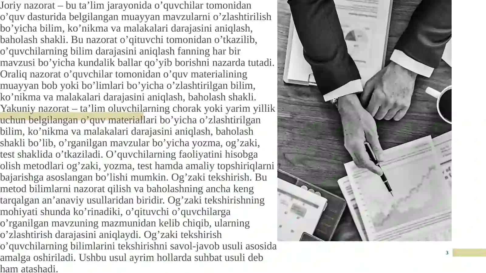 O`quvchilarning bilim, ko`nikma va malakalarini nazorat qilish turlari,shakl,metodlari 3