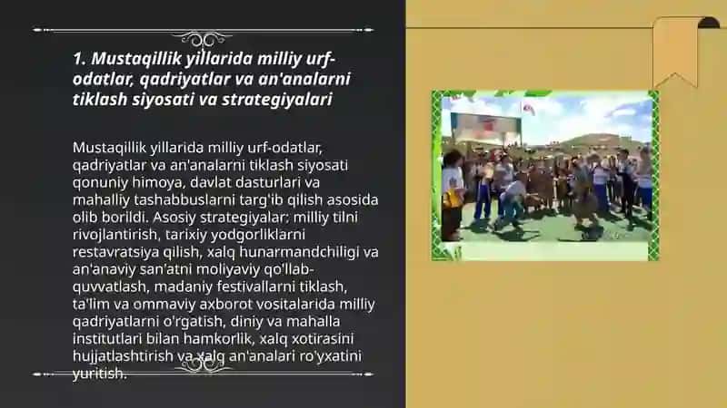 Mustaqillik yillarida milliy urf odatlar qadriyatlar va an'analarning qayta tiklanishi 3
