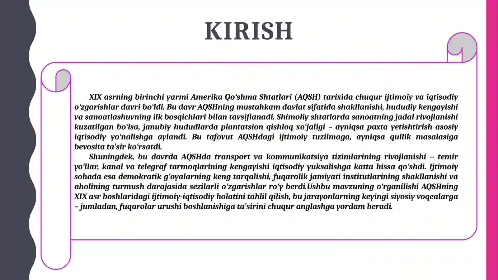 XIX asrning birinchi yarmida AQSHning ijtimoiy-iqtisodiy rivojlanishi 3