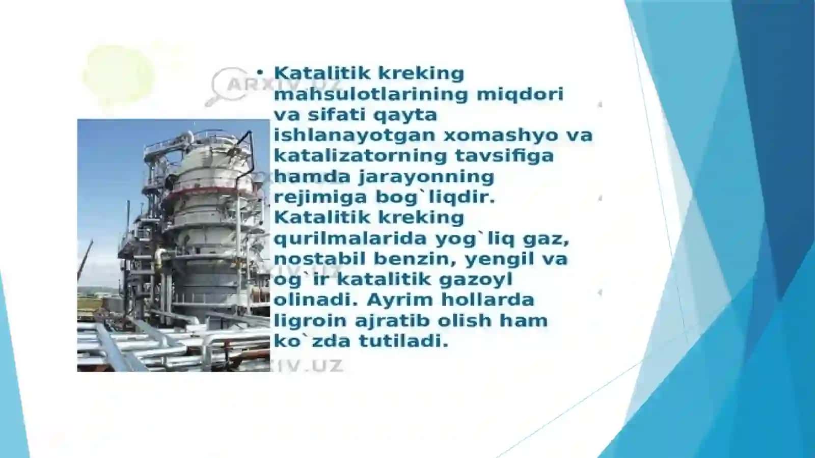 Katalitik kreking jarayoni va kimyoviy texnologiyasi 3