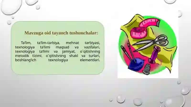 TEXNOLOGIYA TA’LIMI VA TARBIYASINING MAQSAD VA VAZIFALARI 3