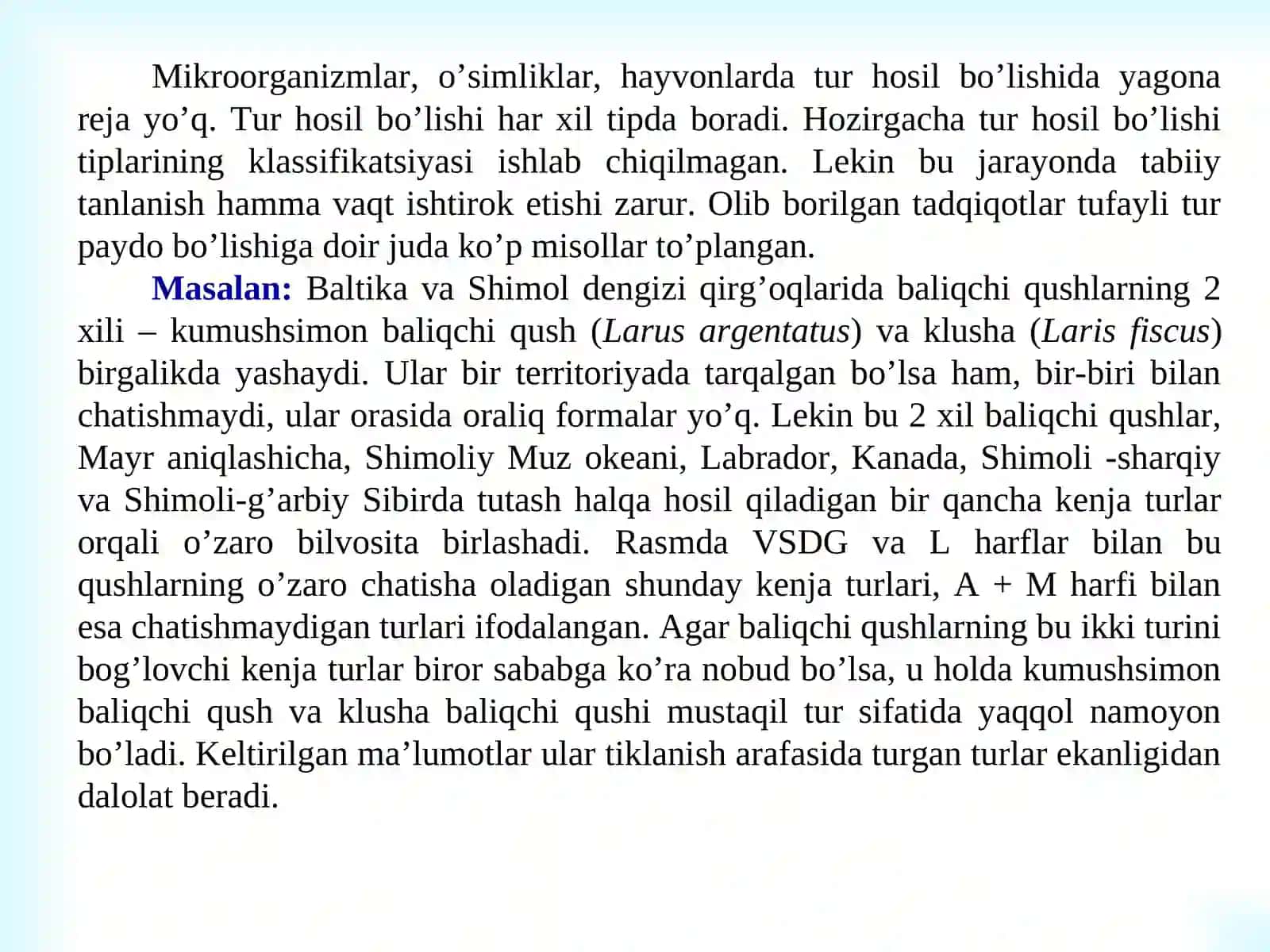 Tur paydo bo`lishi mikroevolyutsiya natijasi ekanligi 3