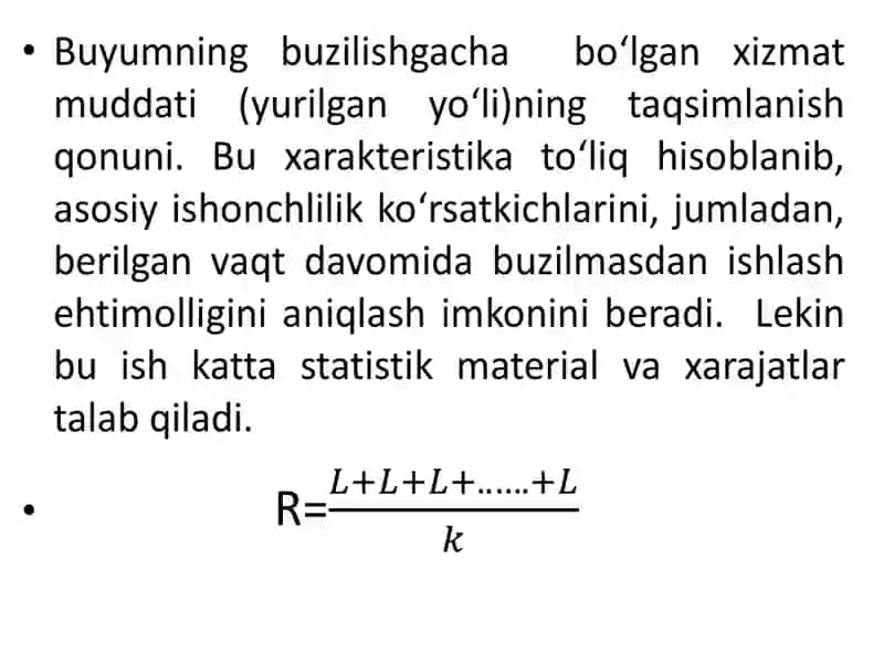 Mavzu-8.Ekspluatatsiyajarayonidabuyumlarniishonchlilikkasinash 3